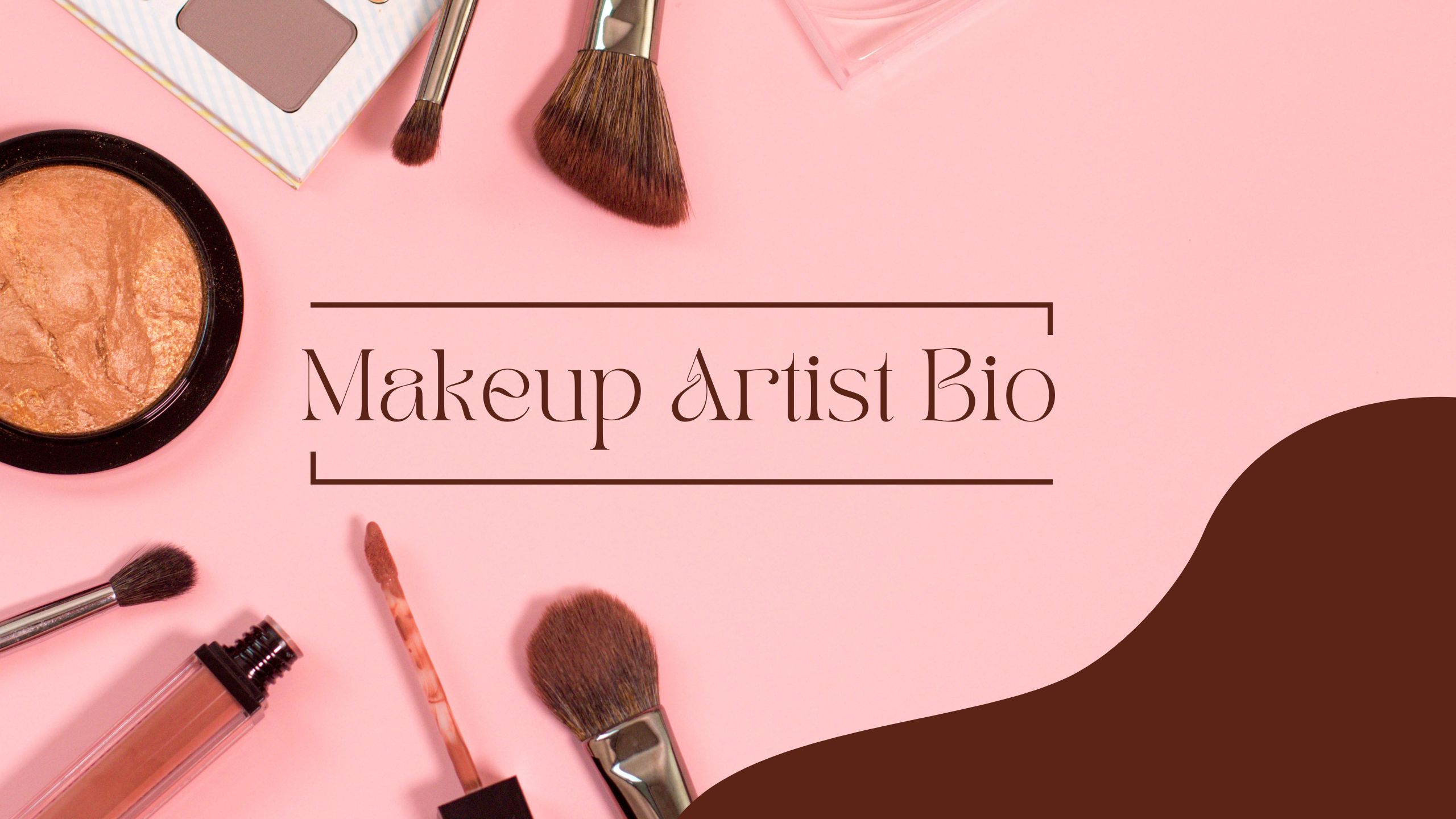 Makeup Artist Bio